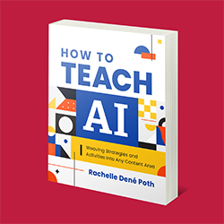 How to Teach AI ISTE Book cover 250x250px